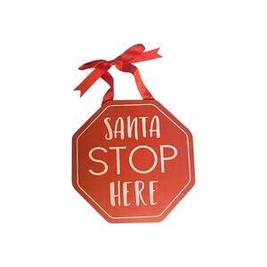 Santa Stop Here Christmas Sign | Holiday Door Decor | Kids Christmas Wall Sign